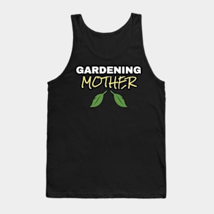 Gardening Mother Tank Top